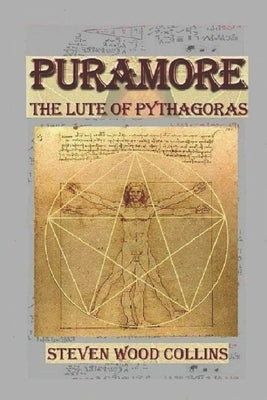 Puramore: The Lute of Pythagoras by Collins, Steven Wood