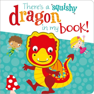 There's a Dragon in My Book! by Graham, Cece