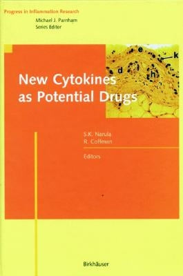 New Cytokines as Potential Drugs by Narula, Satwant K.