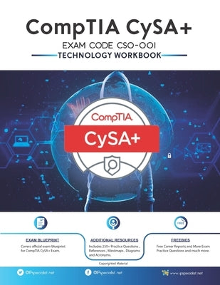 CompTIA CySA+ EXAM CODE (CS0-001) Technology Workbook by Specialist, Ip