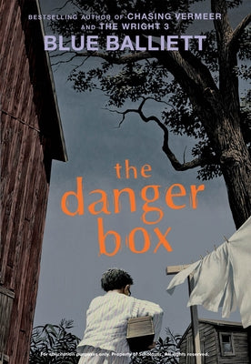 The Danger Box by Balliett, Blue