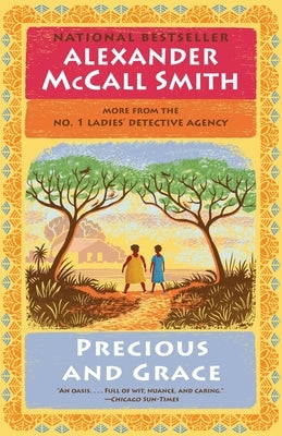 Precious and Grace: No. 1 Ladies' Detective Agency (17) by McCall Smith, Alexander