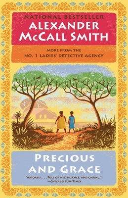 Precious and Grace: No. 1 Ladies' Detective Agency (17) by McCall Smith, Alexander