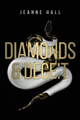 Diamonds & Deceit by Hall, Jeanne