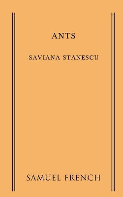 Ants by Stanescu, Saviana