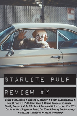 Starlite Pulp Review #7 by O'Brien, J. D.