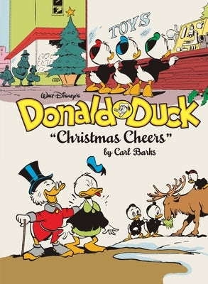 Walt Disney's Donald Duck Christmas Cheers: The Complete Carl Barks Disney Library Vol. 31 by Barks, Carl