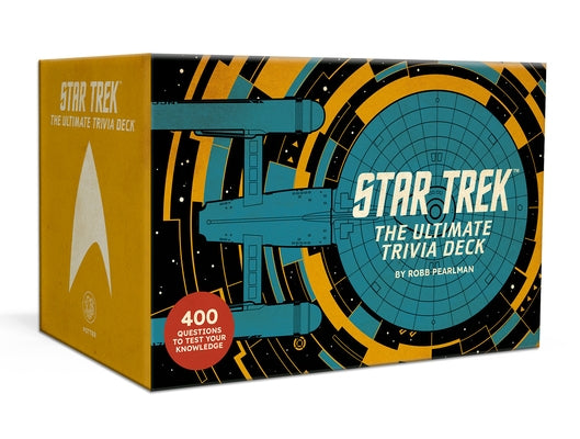 Star Trek: The Ultimate Trivia Deck: 400 Questions to Test Your Knowledge: Trivia Cards by Pearlman, Robb
