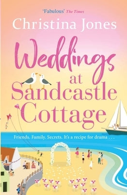 Weddings at Sandcastle Cottage by Jones, Christina