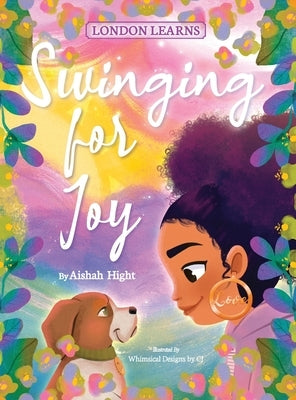 Swinging for Joy by Hight, Aishah