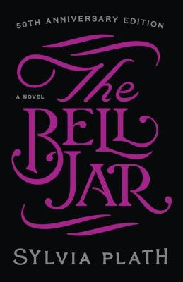 The Bell Jar by Plath, Sylvia