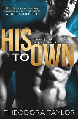 His to Own: 50 Loving States, Arkansas by Taylor, Theodora