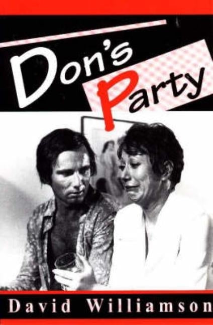 Don's Party by Williamson, David