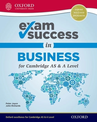 Exam Success in Business for Cambridge as & a Level by Joyce, Peter