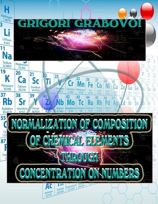 Normalization of Composition of Chemical Elements Through Concentration on Numbers by Publishing, Eam
