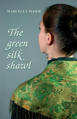 The green silk shawl by Maier, Marcella