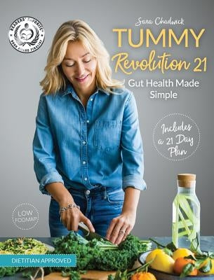 Tummy Revolution, Gut health made simple by Sara, Chadwick