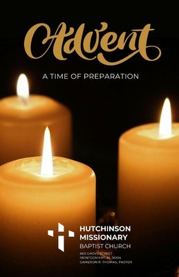 Advent: A Time of Preparation by Thomas, Cameron