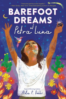 Barefoot Dreams of Petra Luna by Dobbs, Alda P.