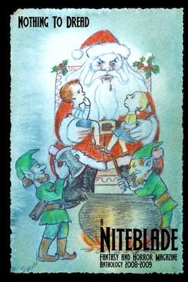 Nothing To Dread: A Niteblade Anthology by Parrish (Editor), Rhonda