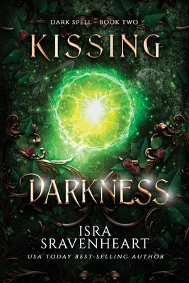 Kissing Darkness by Sravenheart, Isra