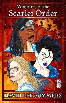Vampires of the Scarlet Order by Summers, David Lee