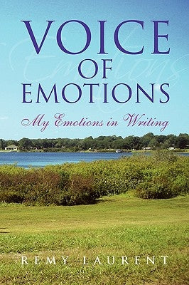 Voice of Emotions by Laurent, Remy