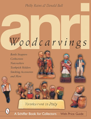 Anri Woodcarving by Rains, Philly
