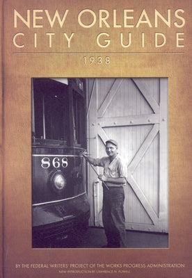 New Orleans City Guide by Works Progress Administration