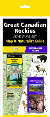 Great Canadian Rockies Adventure Set: Travel Map & Wildlife Guide [With Charts] by Waterford Press