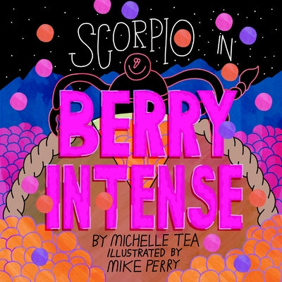 Scorpio: Berry Intense by Tea, Michelle
