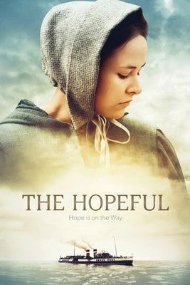 The Hopeful: Hope is on the Way by Collins, Norma