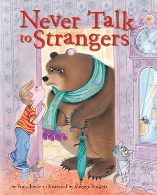 Never Talk to Strangers by Joyce, Irma