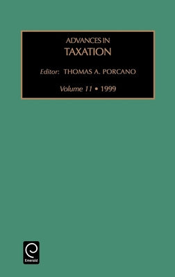 Advances in Taxation by Porcano, Thomas M.