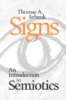 An Introduction to Semiotics by Sebeok, Thomas
