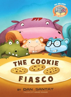 The Cookie Fiasco (Elephant & Piggie Like Reading!) by Willems, Mo