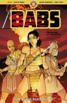 Babs Vol. 2: The Black Road South by Ennis, Garth