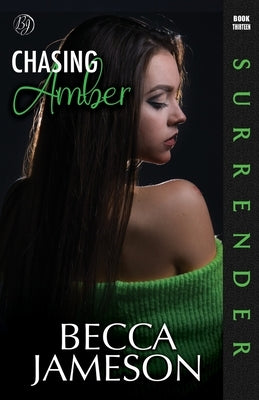Chasing Amber by Jameson, Becca