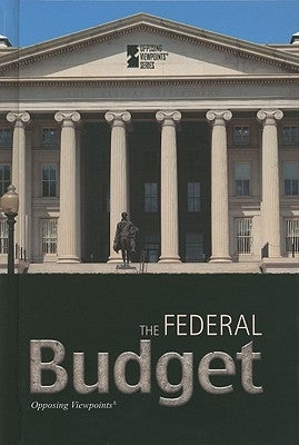 The Federal Budget by Hiber, Amanda