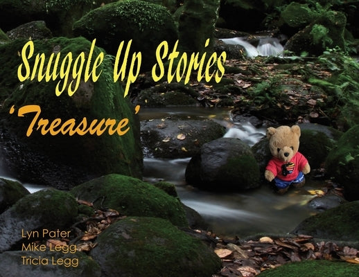 Snuggle Up Stories; Treasure by Legg, Mike