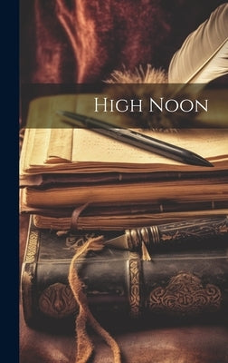 High Noon by Anonymous