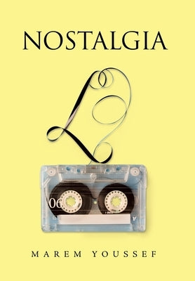 Nostalgia by Youssef, Marem