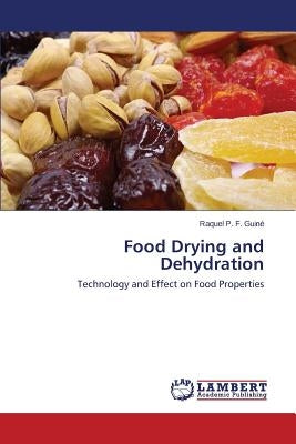 Food Drying and Dehydration by Guiné Raquel P F