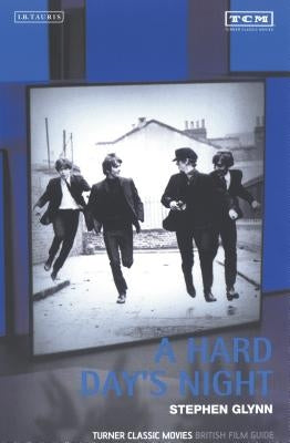 A Hard Day's Night by Glynn, Stephen