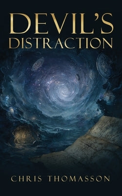 Devil's Distraction by Thomasson, Chris