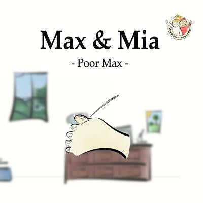 Max and Mia - Poor Max by Rauff-Nielsen, Anders