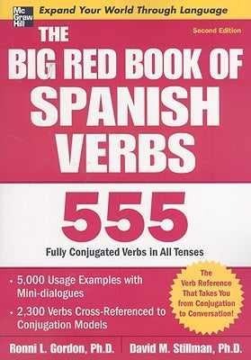 The Big Red Book of Spanish Verbs by Gordon, Ronni
