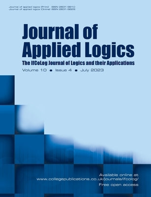 Journal of Applied Logics. IfCoLog Journal of Logics and their Applications. Volume 10, number 4, July 2023 by Gabbay, Dov