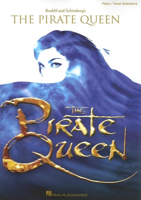 The Pirate Queen by Boublil, Alain