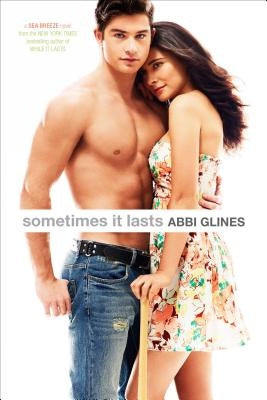 Sometimes It Lasts by Glines, Abbi